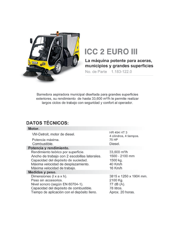 1.183-122.0 ICC 2 EURO III La máquina potente de aceras, municipios y grandes superficies